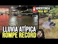 ¡Esto Ya No Es Normal!, Lluvia Record En Este Lugar. Todos Sorprendidos