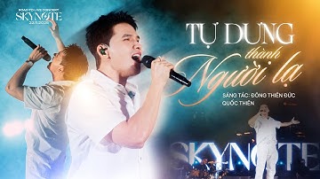 Thumbnail of Quốc Thiên - Tự Dưng Thành Người Lạ | Road to Live Concert "SKYNote 2025" - 22/11/2025