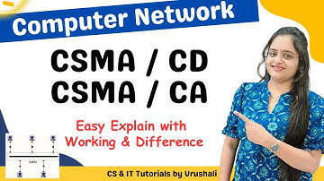 CN 14 : CSMA CD / CSMA CA Protocol | Working with Difference