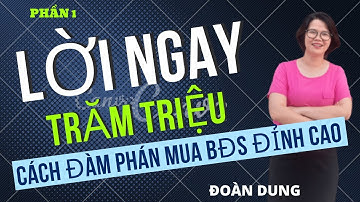 3 bước đàm phán mua bất động sản đỉnh cao. P1 - CÁCH ĐÀM PHÁN GIÁ.