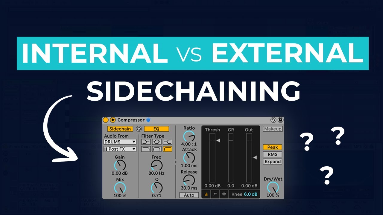 Internal vs External Sidechain   Whats the Difference