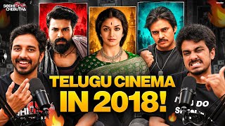 WE TALKED ABOUT THE INCREDIBLE 2018 TELUGU CINEMA EXPERIENCED | SODHI CHEBUTHA