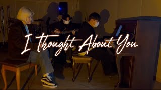 I Thought About You  Cover by DaBeen