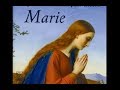 Ave Maria, entends nos prières