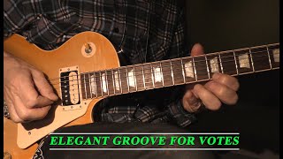 ELEGANT GROOVE FOR VOTES