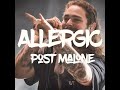 Post Malone Allergic Lyrics mp3