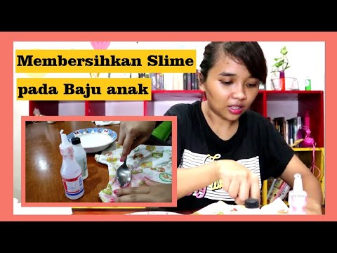 Tips Membersihkan Slime pada Baju / Pakaian