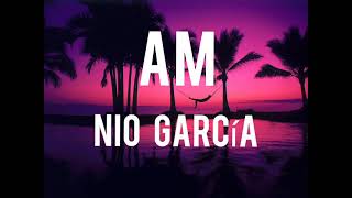 Nio García-AM (letra/lyrics)