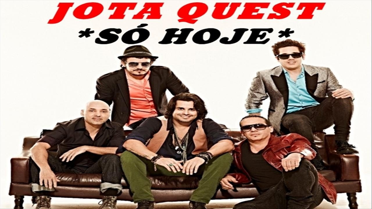 21 Jota Quest Sã³ Hoje Pictures Felis