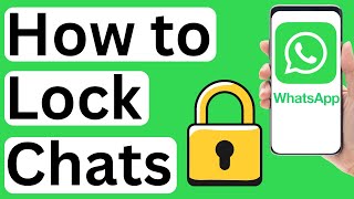 How to Lock Chats on WhatsApp - Easy to Follow screenshot 3