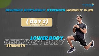 Day 2: Beginner Lower Body Strength Workout (No Equipment) | Thrive by SFSA