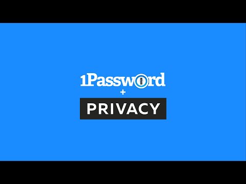 1Password + Privacy