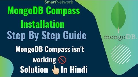 Install MongoDB Compass || Complete Guide || MongoDB isn