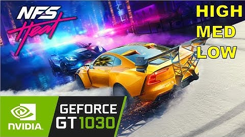 Need for Speed Heat | Gt 1030 | All Settings | Game Tasted.