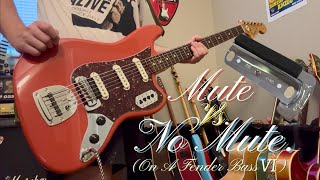 Mute Vs. No Mute (On a Fender Bass VI)