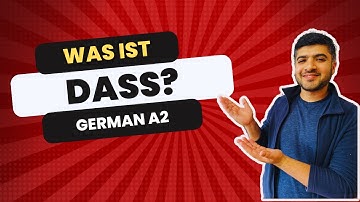 Understanding Dass in German | German A2 Grammar | Dass vs Das | Subordinating Conjunctions