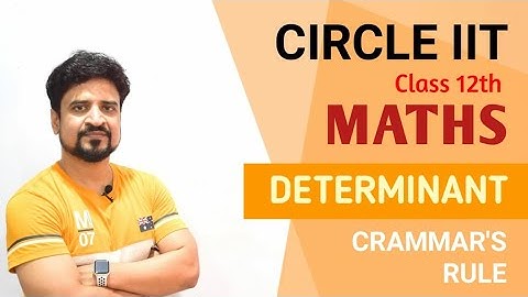 Determinant : Application of Determinant | Cramer