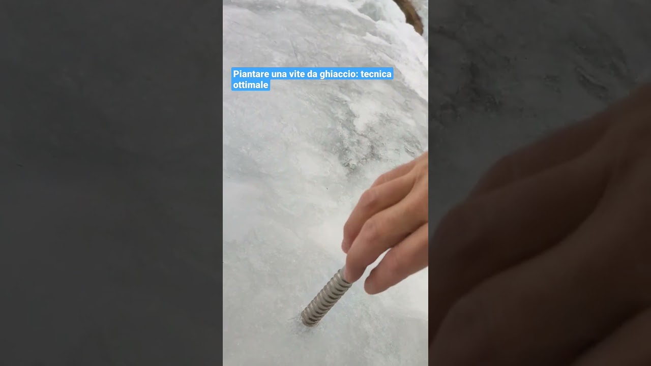 Piantare una vite da ghiaccio: tecnica ottimale #alpinismo #iceclimbing  #tutorial
