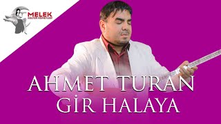 Gir Halaya / Ahmet Turan (  ) Resimi