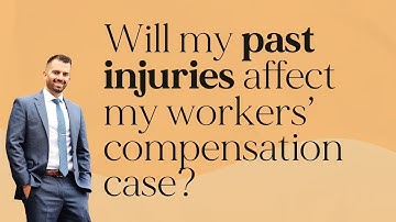 Do Past Injuries Affect My Workers