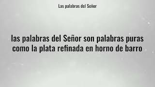 Video thumbnail of "Las palabras del Señor"