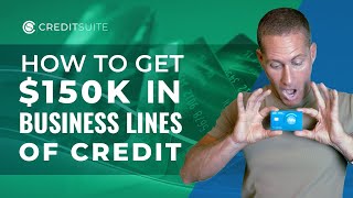 How to Get Approved for $150k in Business Lines of Credit  Even as a Startup