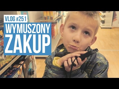 Wymuszony zakup / VLOG #251