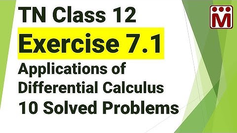 Applications of Differential Calculus | Exercise 7.1 | Tamilnadu Class 12 Maths Solved Problems