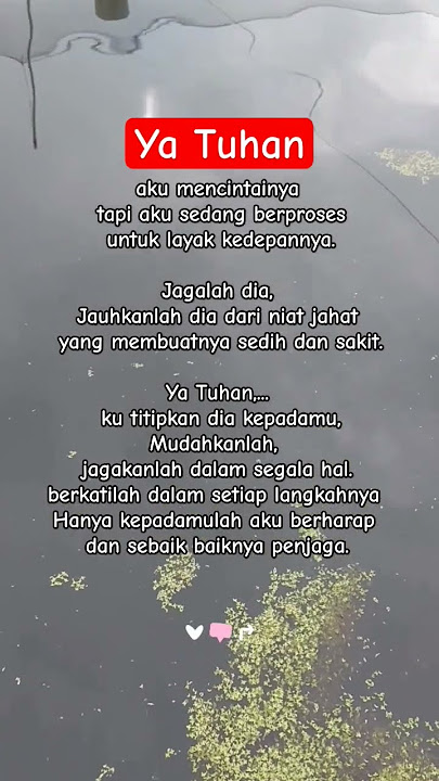 Ya Tuhan, aku mencintainya 😌😇 #storywa #quotes #motivasi