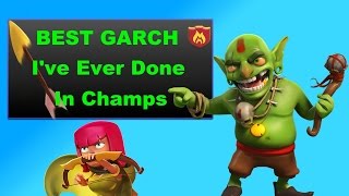 Clash of Clans Best Raid I've Ever Done With Garch In Champs! screenshot 5