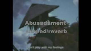 Download lagu Abusadamente slowed   reverb