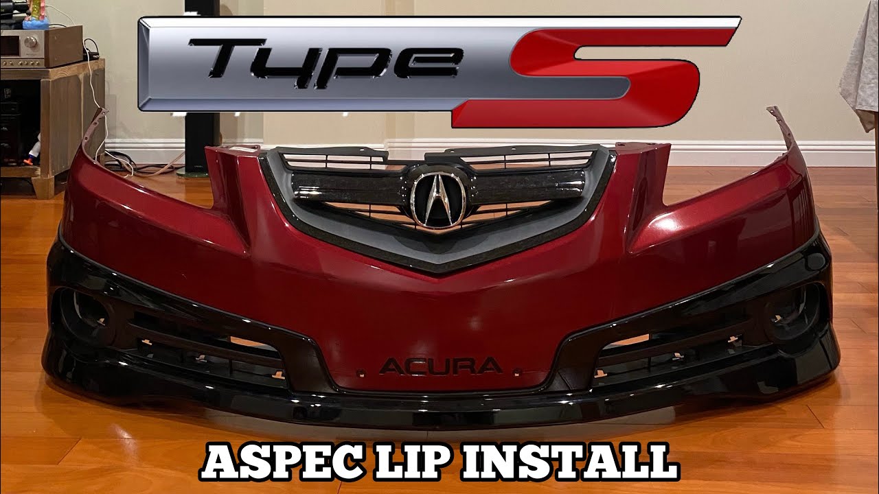 INSTALLING A TYPES LIP ON BASE MODEL ACURA TL YouTube