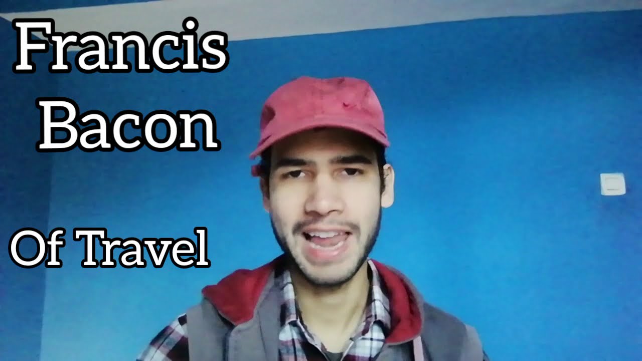 bacon essay of travel summary