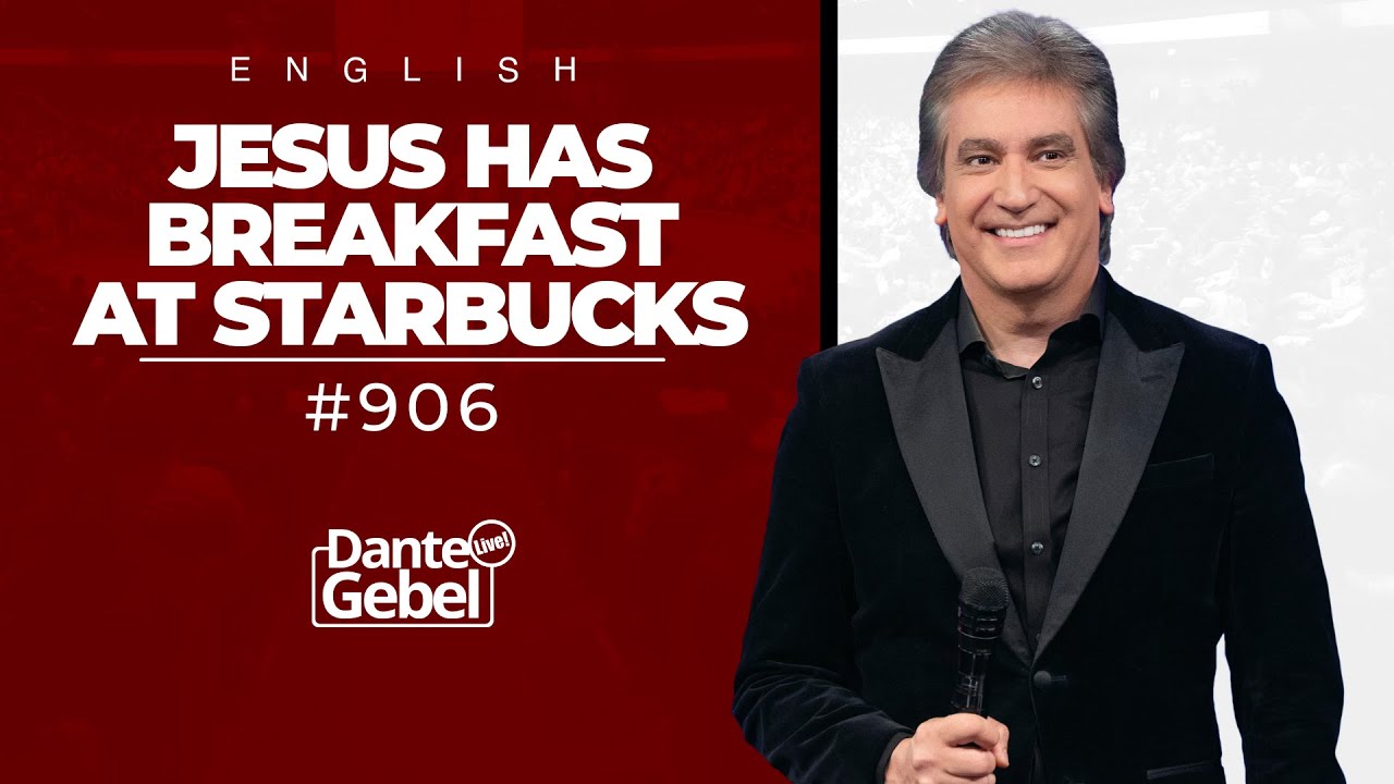 ⁣ENGLISH Dante Gebel #906 | Jesus has breakfast at Starbucks