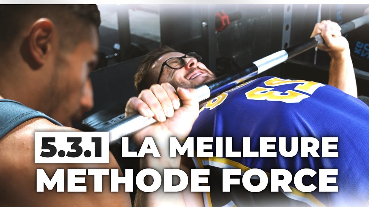 METHODE 5.3.1 Pour Augmenter Ton Bench !