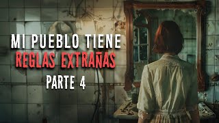 Mi Pueblo tiene REGLAS EXTRAÑAS | Parte 4 | Creepypasta | Ciudadano Z by Ciudadano Z 13,136 views 2 months ago 21 minutes