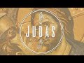 Judas dramatization 3/24/2024