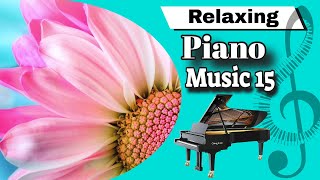 Relaxing Piano Music With Beautiful Flower Photos | One Step Closer