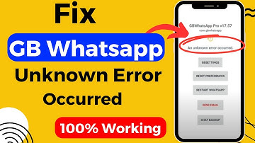 gb WhatsApp an unknown error occurred problem | Gbwhatsapp an unexpected error occurred Solved 2024