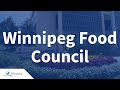 Winnipeg Food Council - 2022 03 15