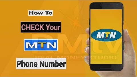 How To Check MTN Phone Number in 3 Simple Ways Using USSD Code