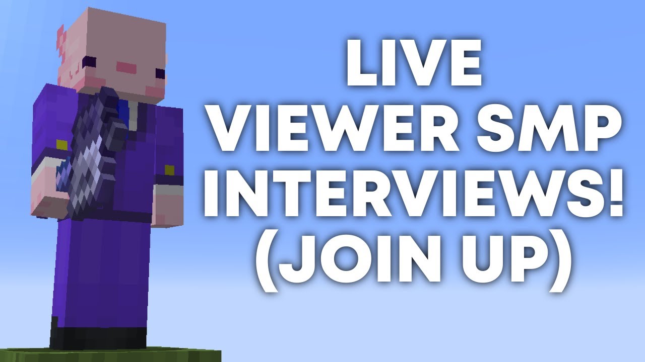 VIEWER SMP INTERVIEWS LIVE JOIN UP