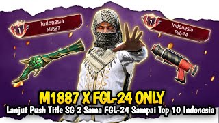 Download Lagu Lanjut Push Title M1887 Sama FGL-24 Sampai Top 10 Besar Indonesia Pake Bundle Ramadan - BR Ranked  MP3