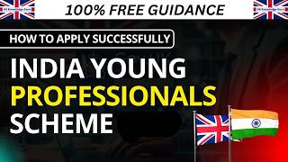 How To Apply India Young Professionals Scheme Visa  Eligibility U0026 Step By Step Application Guide