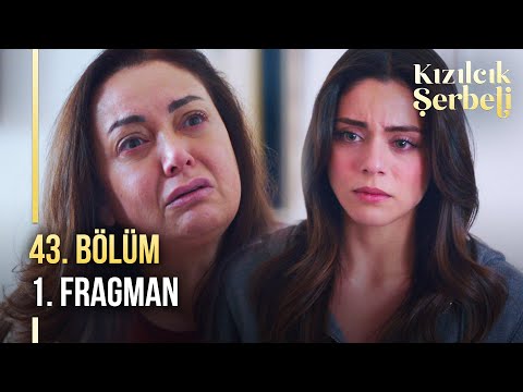 ​Kızılcık Şerbeti 43. Bölüm 1. Fragman | \