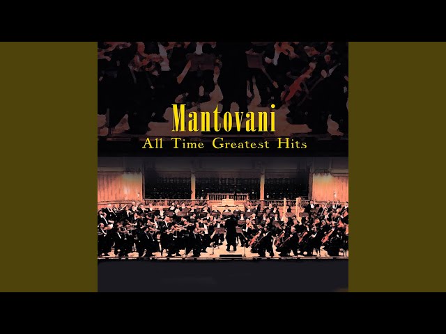 Mantovani - What Are You Doing The Rest Of Your Life