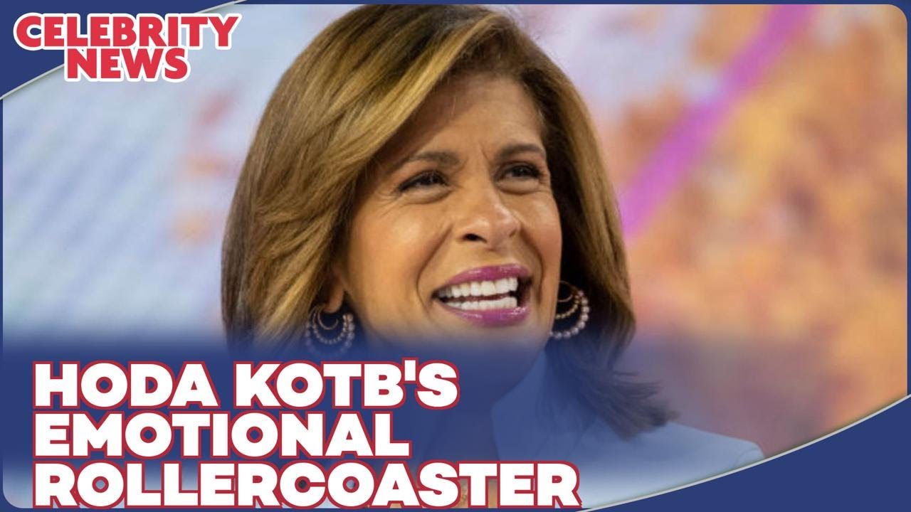 Hoda Kotb's Emotional Journey Ups and Downs Revealed YouTube