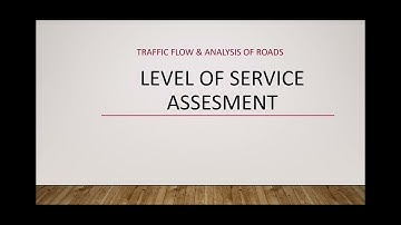 8.5 - Analysis Of Roads Level of Service Assessment