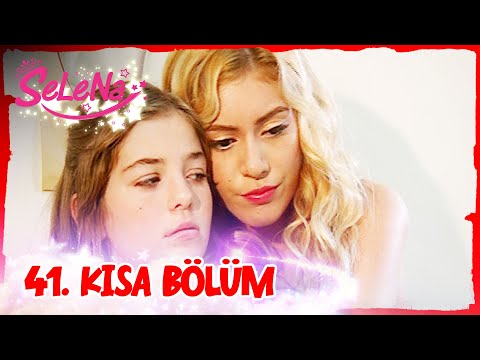 Selena 41. Bölüm | Kısa Bölümler ✨