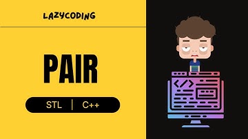 🚀 Pair | C++ | STL | Beginner-Friendly Guide